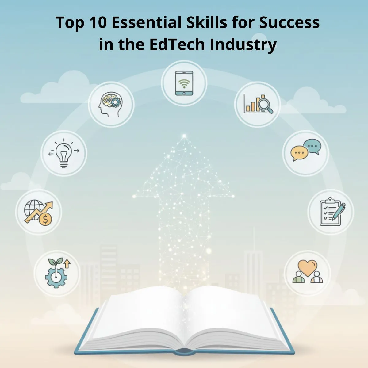 Top 10 skill for success in Edtech Industry